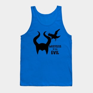 Mistress of All Evil Tank Top